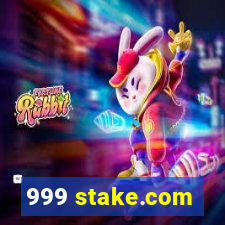 999 stake.com